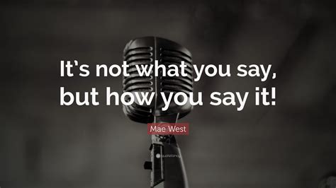 Say What Quote Say What You Do Quotes Quotesgram Without The Ups