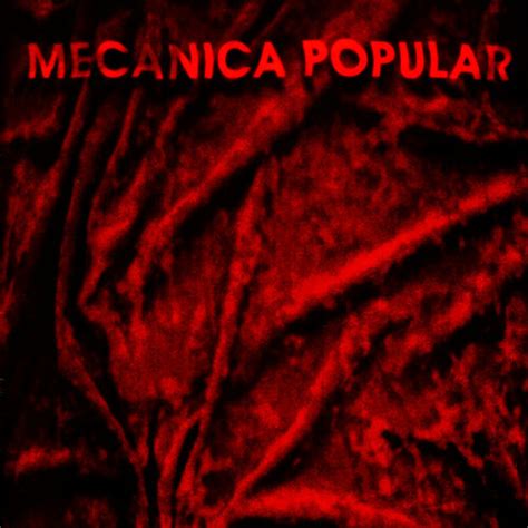 Mecanica Popular Albums Nummers Afspeellijsten Luister Op Deezer