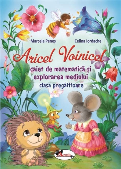 Aricel Voinicel Caiet De Matematica Si Explorarea Mediului Clasa