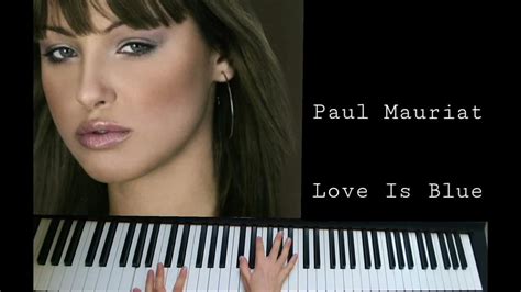 Paul Mauriat Love Is Blue Lamour Est Bleu Youtube