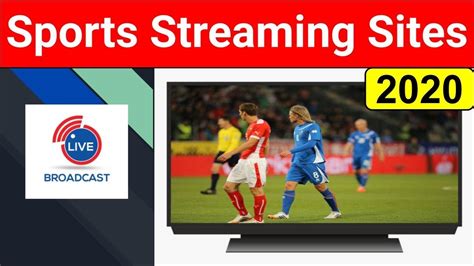 Top 5 Best Sports Streaming Sites 2020 Youtube