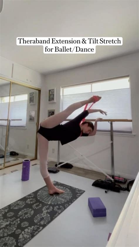 Theraband Extensions And Tilt Stretch For Balletdance Dance Tips