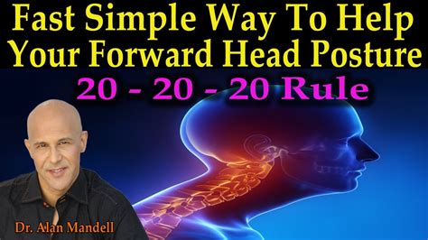 Fast Simple Way To Help Your Forward Head Posture 20 20 20 Rule Dr
