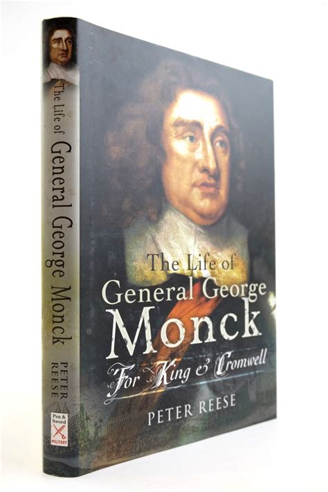 Stella And Roses Books The Life Of General George Monck For King And