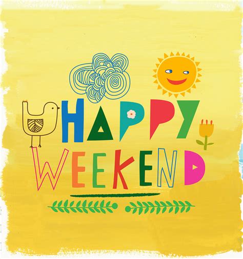 14 Happy Weekend Quotes To Enjoy
