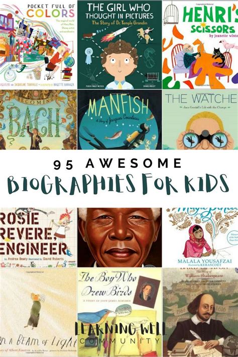 95 Awesome Biographies For Kids