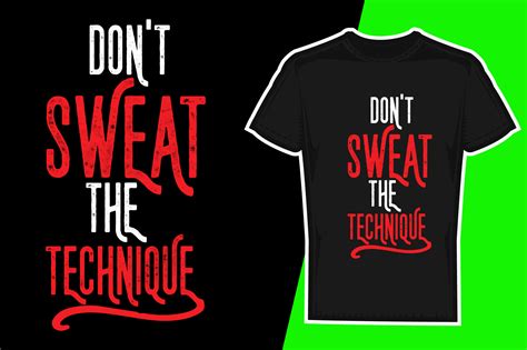 Dont Sweat The Technique Graphic By Design Factory · Creative Fabrica