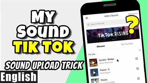 How To Upload My Sound Music And Song In Tik Tok Video English Youtube