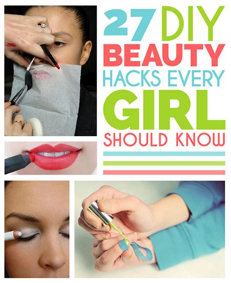 27 Diy Beauty Hacks Every Girl Should Know