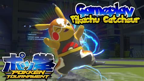 Pokkén Tournament Pikachu Catcheur Gameplay Fr Hd John Pika Youtube