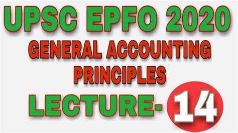 UPSC EPFO General Accounting Principles Lecture YouTube