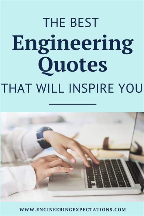 The Best Engineering Quotes That Will Inspire You