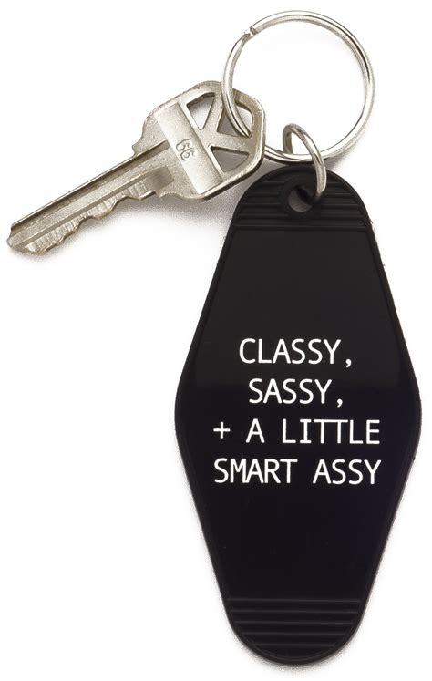 classy sassy a little smart assy keychain in black and white