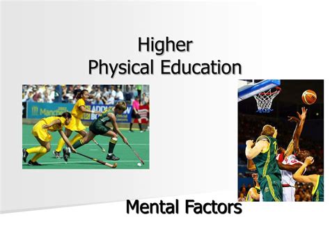 Ppt Higher Physical Education Powerpoint Presentation Free Download