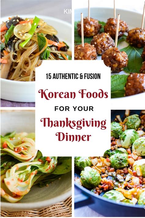 16 Korean Recipes For Thanksgiving Dinner Kimchimari