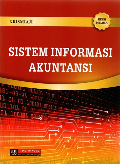 Sistem Informasi Akuntansi Pengertian Tujuan Dan Fungsi