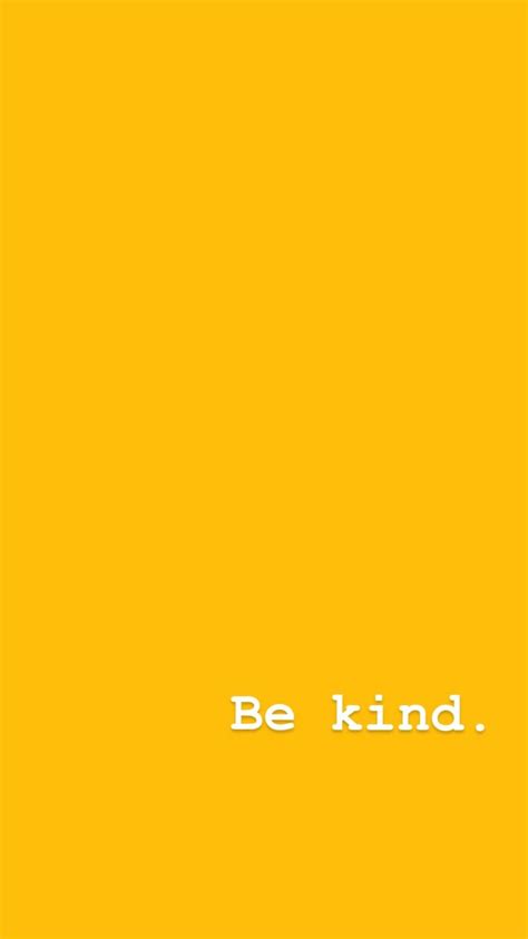 Yellow Aesthetic Iphone Background Wallpaper Be Kind Quote