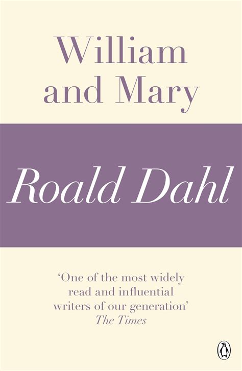 William and Mary (A Roald Dahl Short Story) by Roald Dahl - Penguin