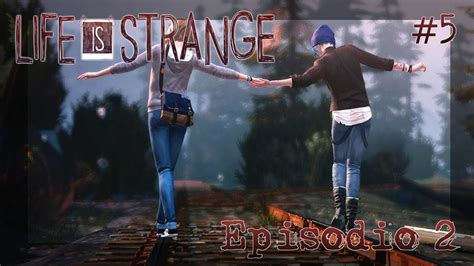 Recordando Los Viejos Tiempos Life Is Strange EP YouTube