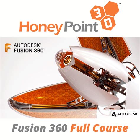 Honeypoint3d Fusion 360 Full Course