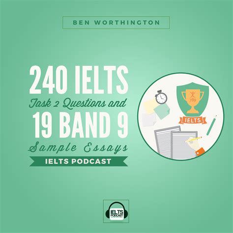 Ielts Writing Task 2 Band 9 Example Essay Writing · Ielts Podcast