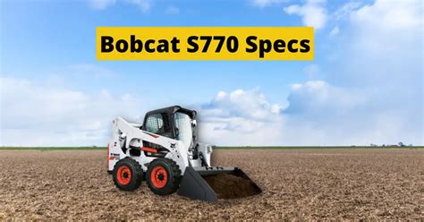 Bobcat S770 Specs M2 Compact Skid Steer Loader Features And