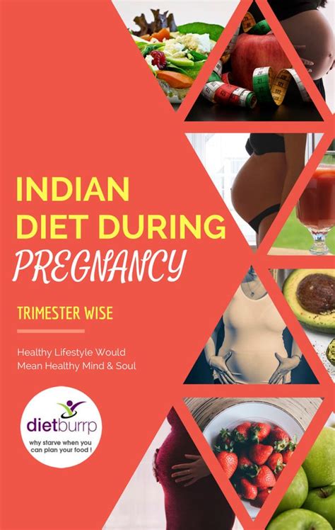 Indian Diet Plan During Each Trimester Of Pregnancy 1 Week For Each