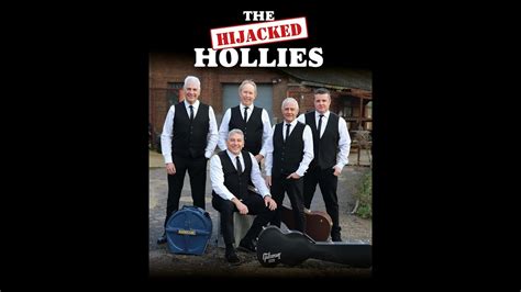 The Hijacked Hollies Hollies Tribute Medley 07012023 Youtube