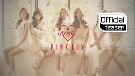 Teaser Apink에이핑크 Pink Luv Rolling Youtube