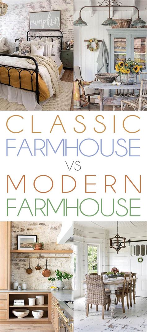 Classic Farmhouse Vs Modern Farmhouse The Cottage Market