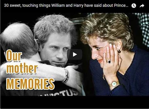 30 Sweet Touching Things William And Harry Have Said About Princess