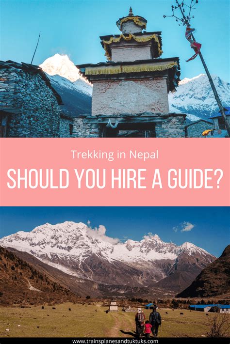 Should You Hire Trekking Guides In Nepal Or Should You Trek