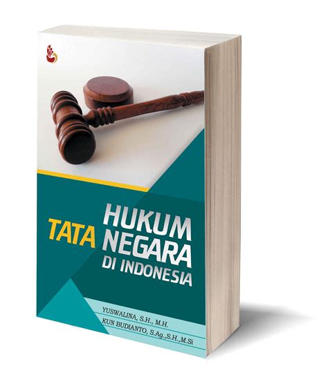 Contoh Hukum Tata Negara Yang Ada Di Indonesia Kumpulan Pengertian