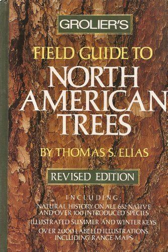 Field Guide To North American Trees By Elias Thomas S Hardcover