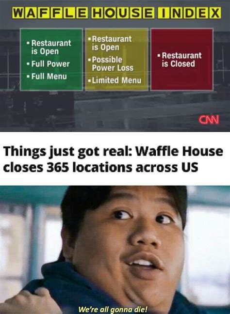 The Waffle House Index Is Serious Rmemes