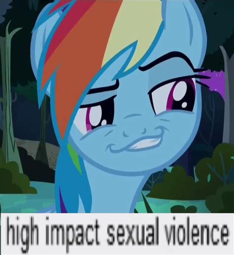 Image 900890 High Impact Sexual Violence Know Your Meme