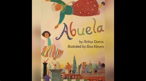 Abuela By Arthur Dorros Read Aloud Youtube
