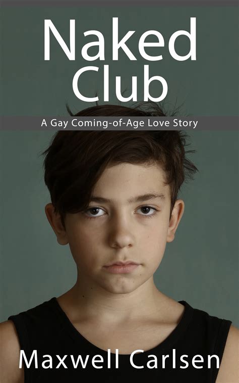 Babelcube Naked Club A Gay Coming Of Age Love Story