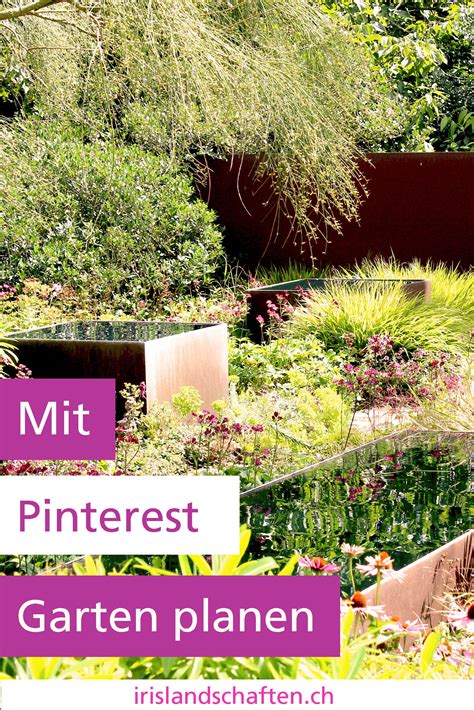 Pinterest helps you discover and do what you love. Mit Pinterest Garten planen - irislandschaften.ch