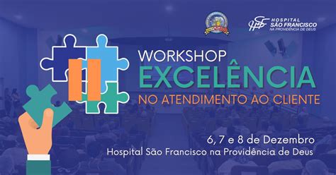 Workshop Coloca Paciente No Centro Do Cuidado Hospital São Francisco