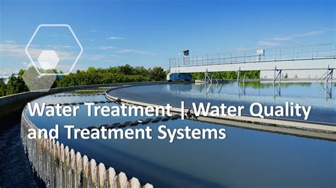 Water Treatment Water Quality And Treatment Systems YouTube