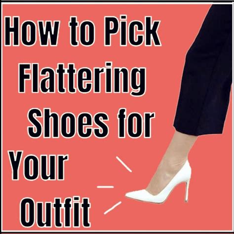 How To Pick Flattering Shoes For An Outfit Nada Manley Fun With