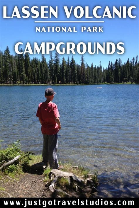 Best Campgrounds In Lassen Volcanic National Park Lassen Volcanic