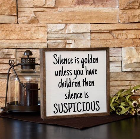 10x10 Silence Is Golden Unless You Have Children Wall Art Etsy