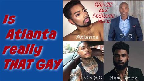 Is Atlanta Really That Gay Youtube