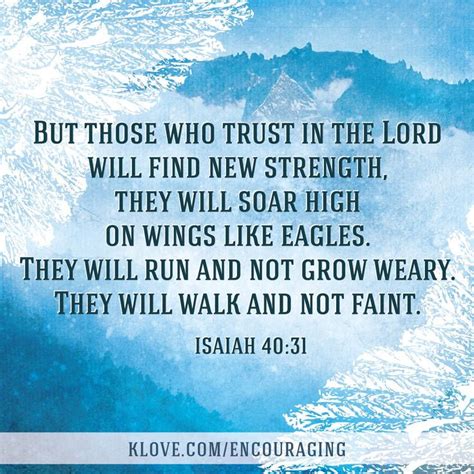 Read these powerful bible verses for encouragement and to give strength. Today's Encouraging Word - Daily Bible Verse http://klove ...