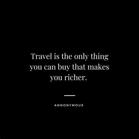102 Best Travel Quotes To Inspire Your Wanderlust In 2022 The Clever