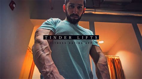Tinder Lifts Fitness Dating Youtube