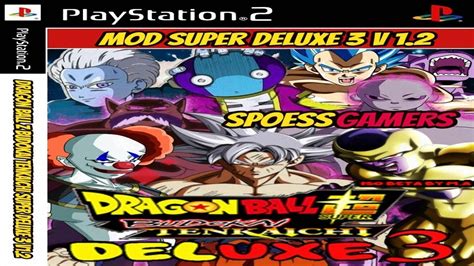 Dragon Ball Z Budokai Tenkaichi 3 Super Mod Deluxe 3 V12 Ps2 Youtube