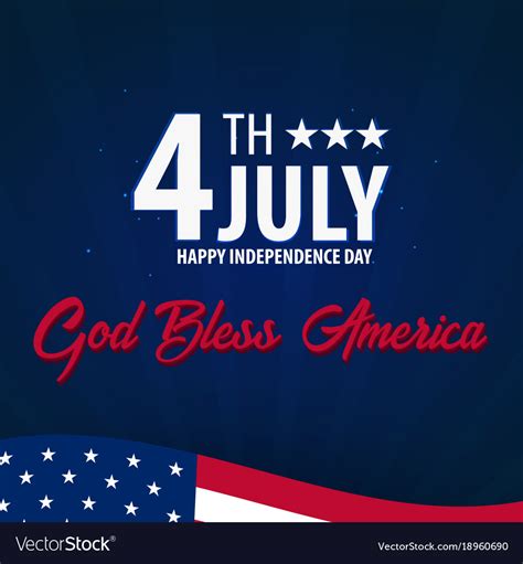 American Independence Day God Bless America 4th Vector Image